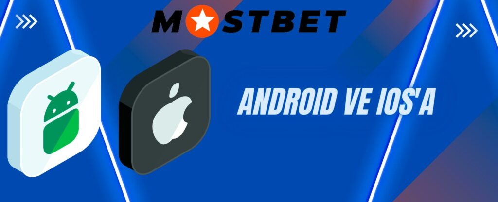Mostbet Casino Uygulamasının Android ve iOS'a yüklenmesi