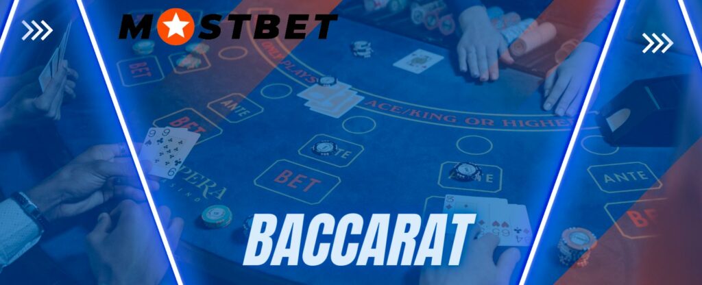 Bakara Mostbet casino bölümünde mevcuttur