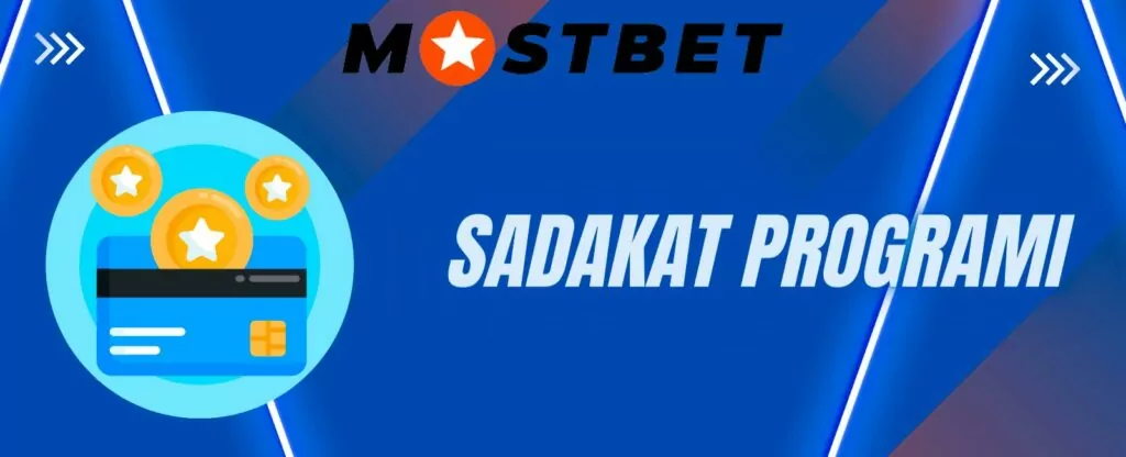 Sadakat programı bir promosyondur, Mostbet sadakat programları