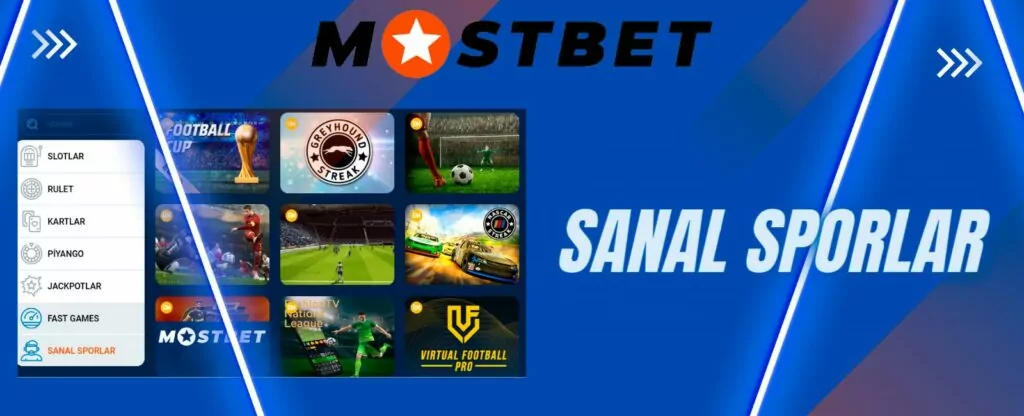 Mostbet kumarhanesindeki Sanal Sporlar